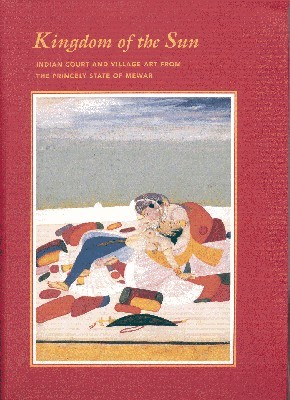 Kingdom of the Sun. Indian Cout and Village Art from …