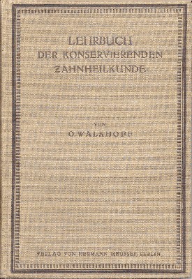 Lehrbuch der konservierenden Zahnheilkunde.