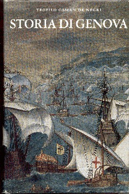 Storia di Genova. 199 illustrazioni e 18 tavole a colori.