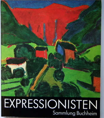 Expressionisten. Sammlung Buchheim. Akademie der Künste, Berlin: 29. August bis …