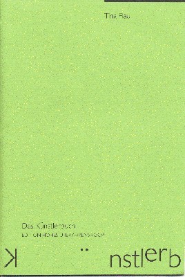 Tina Flau : Künstlerbücher ; [anlässlich der Ausstellung "Das Künstlerbuch …