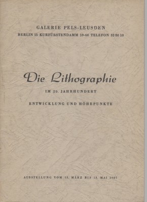 Die Lithographie im 20. Jahrhundert. Entwicklung und Höhepunkte. Ausstellung vom …