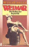 Weimar : die Kultur der Republik. [Übers. von Otto Weith], …