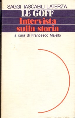 Intervista sulla storia. A cura di Francesco Maiello.