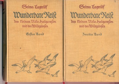 Wunderbare Reise des kleinen Holgerson mit den Wildgänsen. Ein Kinderbuch. …