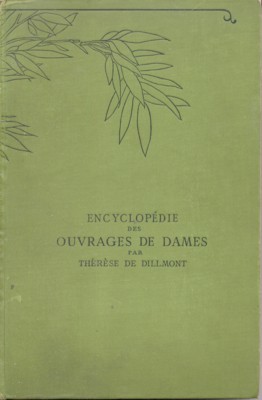 Encyclopédie des ouvrages de dames. Édition française.