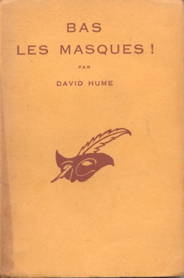 Bas les masques! (Bring them back dead!). Adapté de l`anglais …