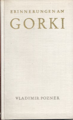 Erinnerungen an Gorki.
