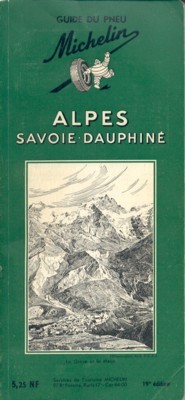 Alpes, Savoie, Dauphiné. Guide du pneu Michelin.