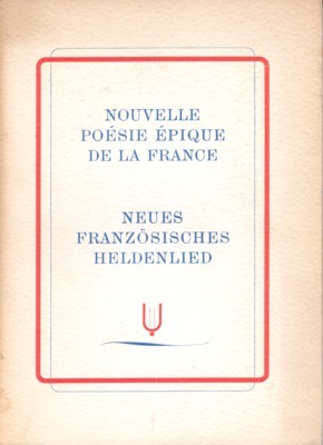 Nouvelles poèsie épique de la France. Petite anthologie des poètes …