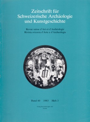 Zeitschrift für Schweizerische Archäologie und Kunstgeschichte.