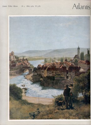 Atlantis. Länder, Völker, Reisen. Herausgeber: Martin Hürlimann.