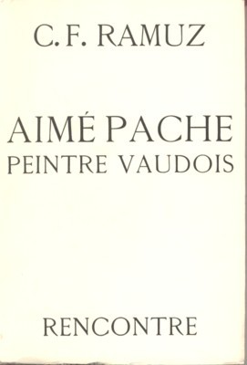 Aimé Pache. Peintre vaudois.