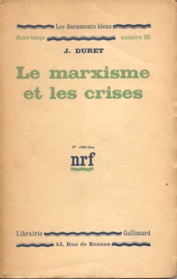 Lex marxisme et les crises.