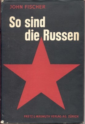 So sind die Russen. Ins Deutsche übertragen von N. O. …