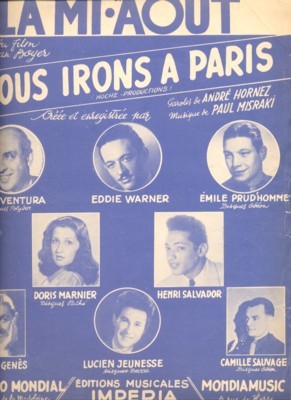 La mi-Août du film "Nous irons a Paris".