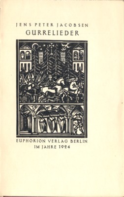 Gurrelieder. (Übersetzt von Robert F. Arnold).