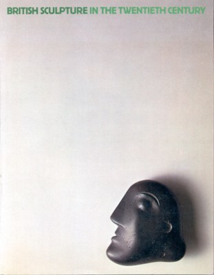 British Sculpture in the Twentieth Century.