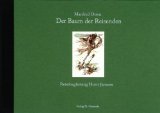 Der Baum der Reisenden. Manfred Osten, Gedichte. Horst Janssen, Reisebegleitung. …