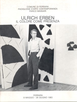 Ulrich Erben: Il colore come presenza.