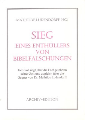 Sieg eines Enthüllers von Bibelfälschungen : Jacolliot siegt über die …