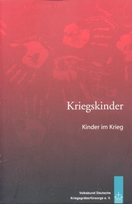 Kriegskinder. Kinder im Krieg.