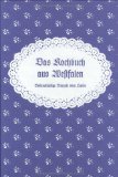 Das Kochbuch aus Westfalen : bodenständige Rezepte vom Lande.