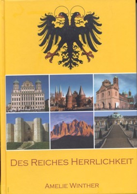 Des Reiches Herrlichkeit.
