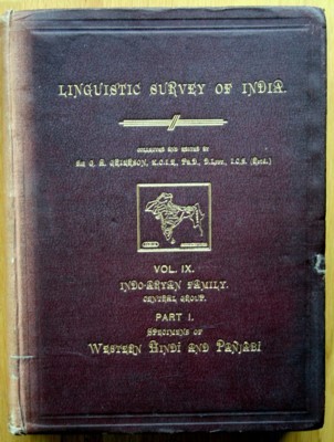 Linguistic Survey of India: Vol. IX, Indo-Aryan Family, Central Group, …
