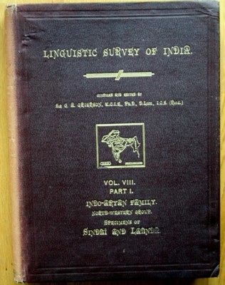 Linguistic Survey of India: Vol. VIII, Part I: Indo-Aryan Family, …