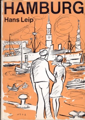 Hamburg. Eine Liebeserklärung zwischen Feenteich und Ozean. Mit Zeichnungen aus …