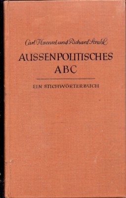 Aussenpolitisches ABC. Ein Stichwörterbuch.