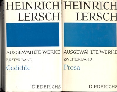 Ausgewählte Werke. Erster Band: Gedichte. Zweiter Band: Prosa. Herausgegeben und …