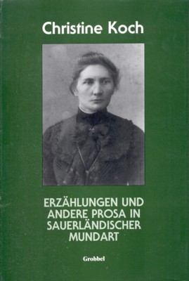 Erzählungen und andere Prosa in sauerländischer Mundart. Werke, zweiter Band. …