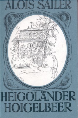 Heigoländer Hoigelbeer : schwäb. Gedichte zwischen Hügelland u. Donauried. Mit …