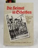 Die Heimat in Scherben : Kriegsende an Rhein u. Mosel …