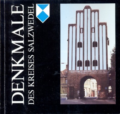 Denkmale des Kreises Salzwedel.