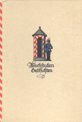 Wachstuben-Geschichten.