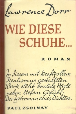 Wie diese Schuhe . Roman.