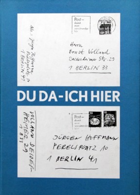 Du da - ich hier. [Hrsg. Neue Ges. für Literatur …