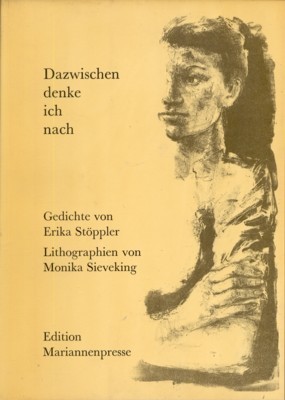 Dazwischen denke ich nach : [Gedichte]. [Hrsg. Neue Ges. für …