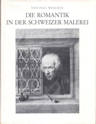 Die Romantik in der Schweizer Malerei.