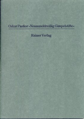 "Neununddreissig Gimpelstifte".