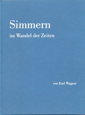 Simmern. Geschichte der Herrschaftsfamilie und der Stadt. Herausgegeben von der …