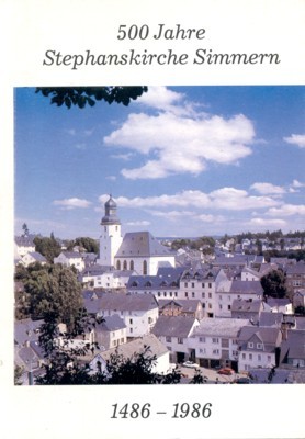 500 Jahre Stephanskirche Simmern. 1486 - 1986