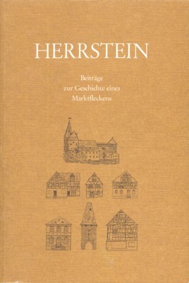 Herrstein. Beiträge zur Geschichte eines Marktfleckens. Mitteilungen des Vereins für …