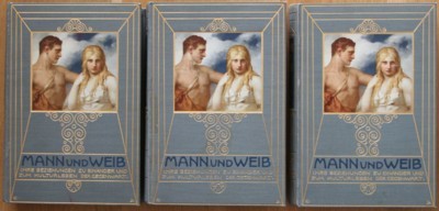 Mnn und Weib. Ihre Beziehungen zueinander und zum Kulturleben der …