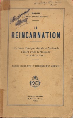La Réincarnation. L`evolution physique, astrale et spirituelle, l`esprit avant la …