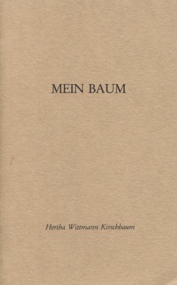 Mein Baum. Gedichte. Zweite erweiterte Auflage.