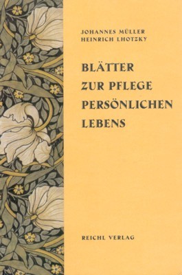 Blätter zur Pflege des persönlichen Lebens : eine Auswahl aus …